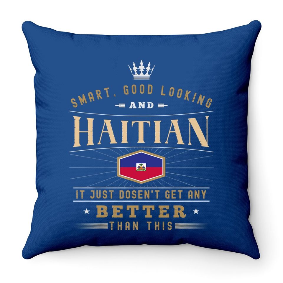 Haitian Throw Pillow Gift Funny National Proud Throw Pillow