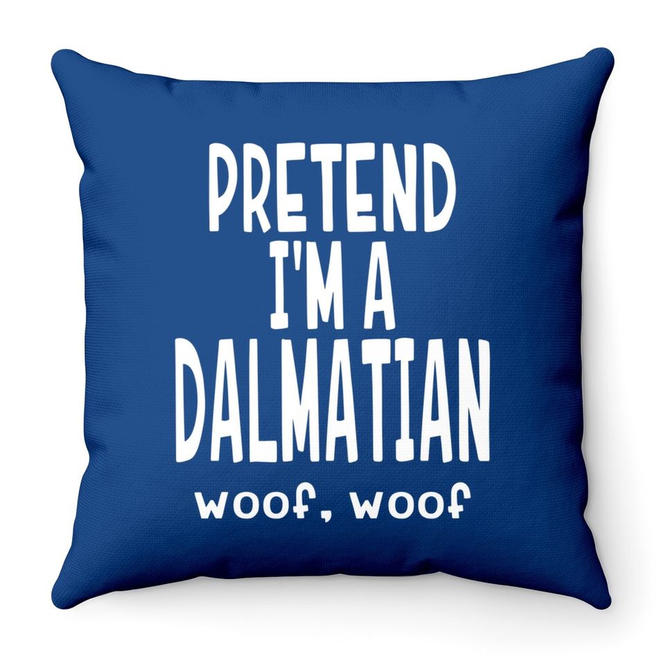 Funny Dalmatian Throw Pillow - Lazy Halloween Costume Throw Pillow