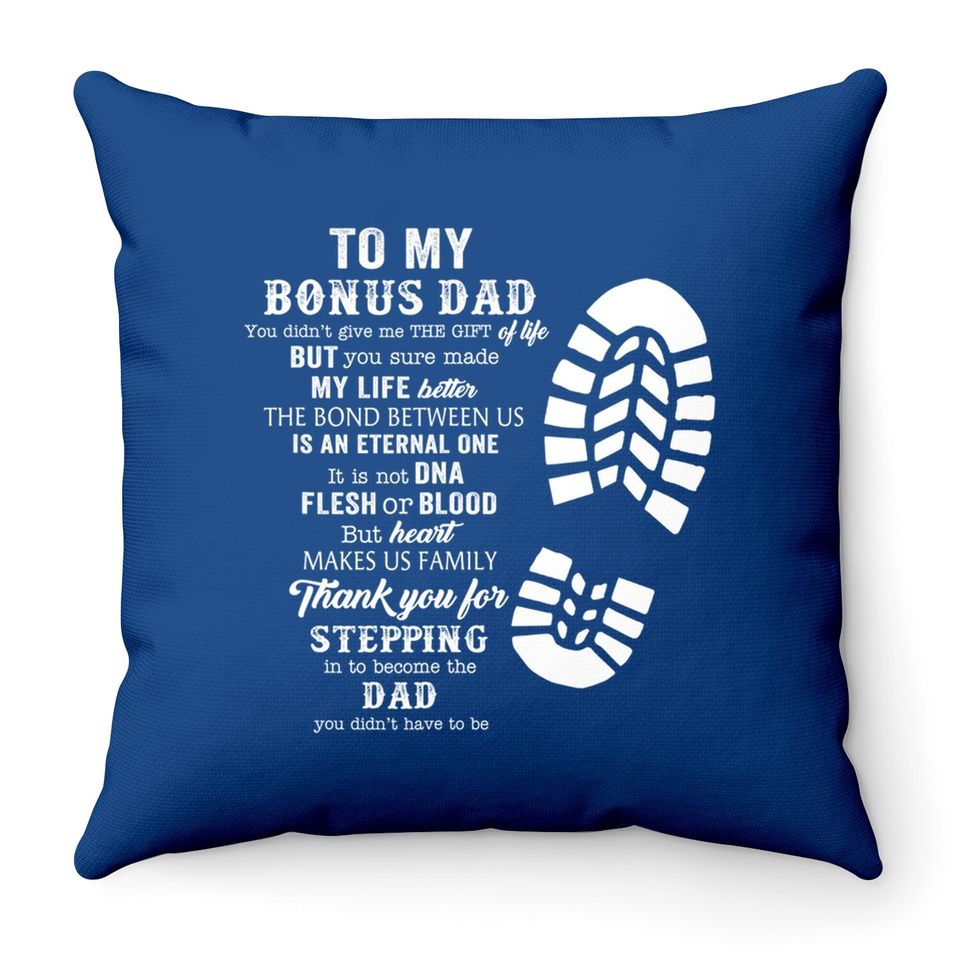 Bonus Dad Fathers Day Gift From Daughter Son Throw Pillow