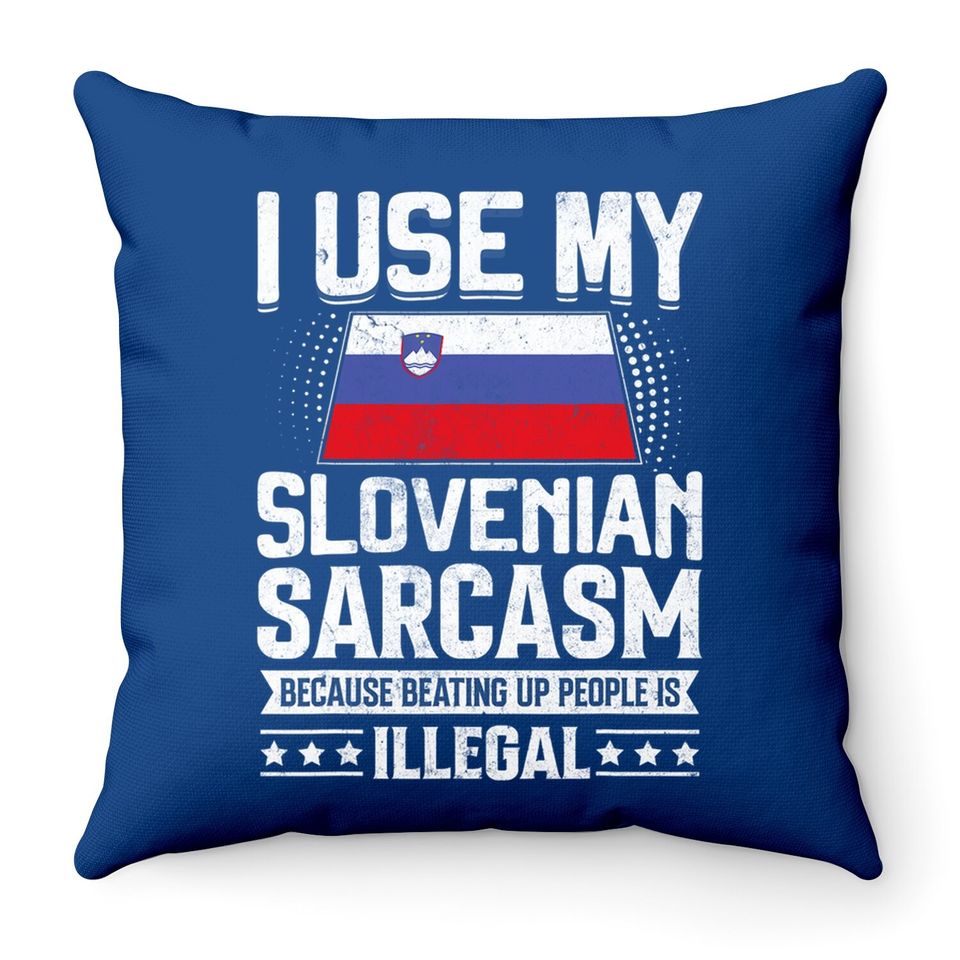 Slovenian Throw Pillow Funny National Proud Throw Pillow