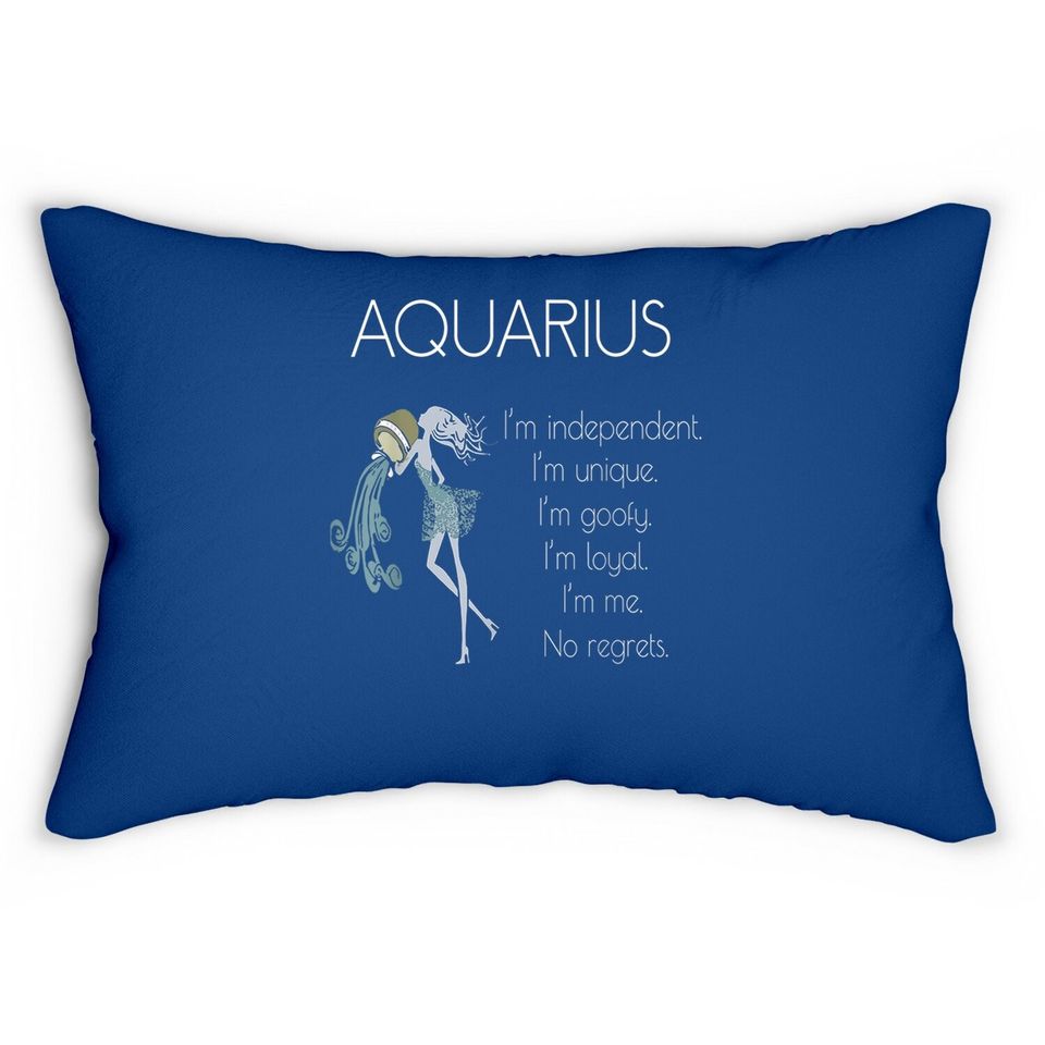 Aquarius Woman I'm Independent I'm Unique Lumbar Pillow