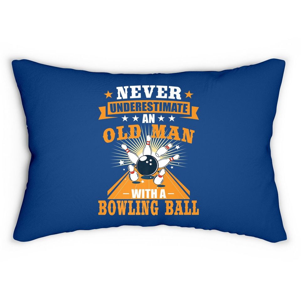 Never Underestimate Old Man Bowler Bowling Lumbar Pillow