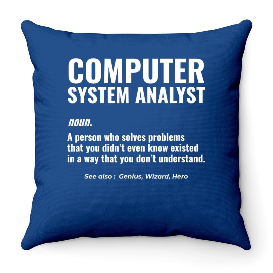 Computer System Analyst Problem Solver Geek Throw Pillow