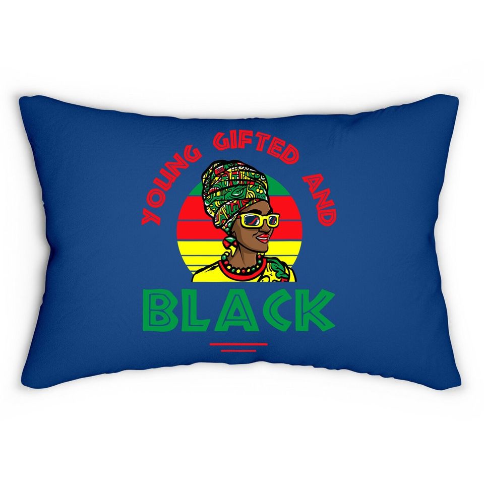 Young Gifted And Black Or Black And Free Ish Juneteenth Lumbar Pillow