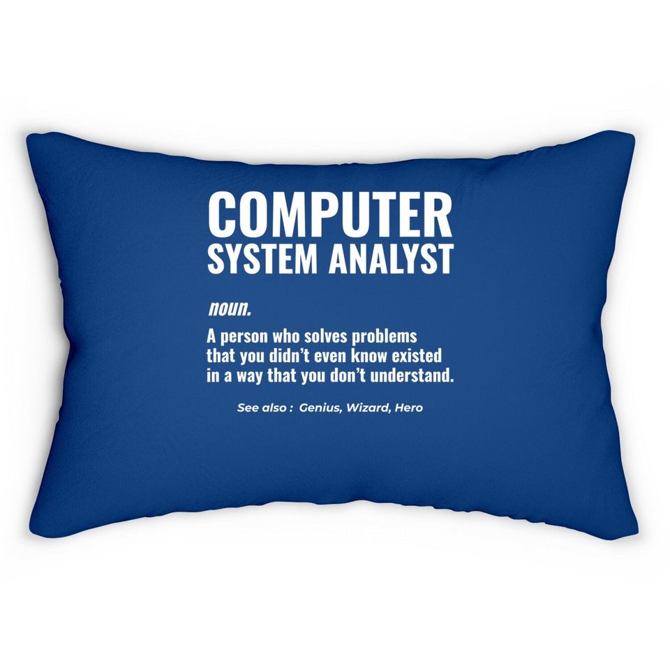 Computer System Analyst Problem Solver Geek Lumbar Pillow