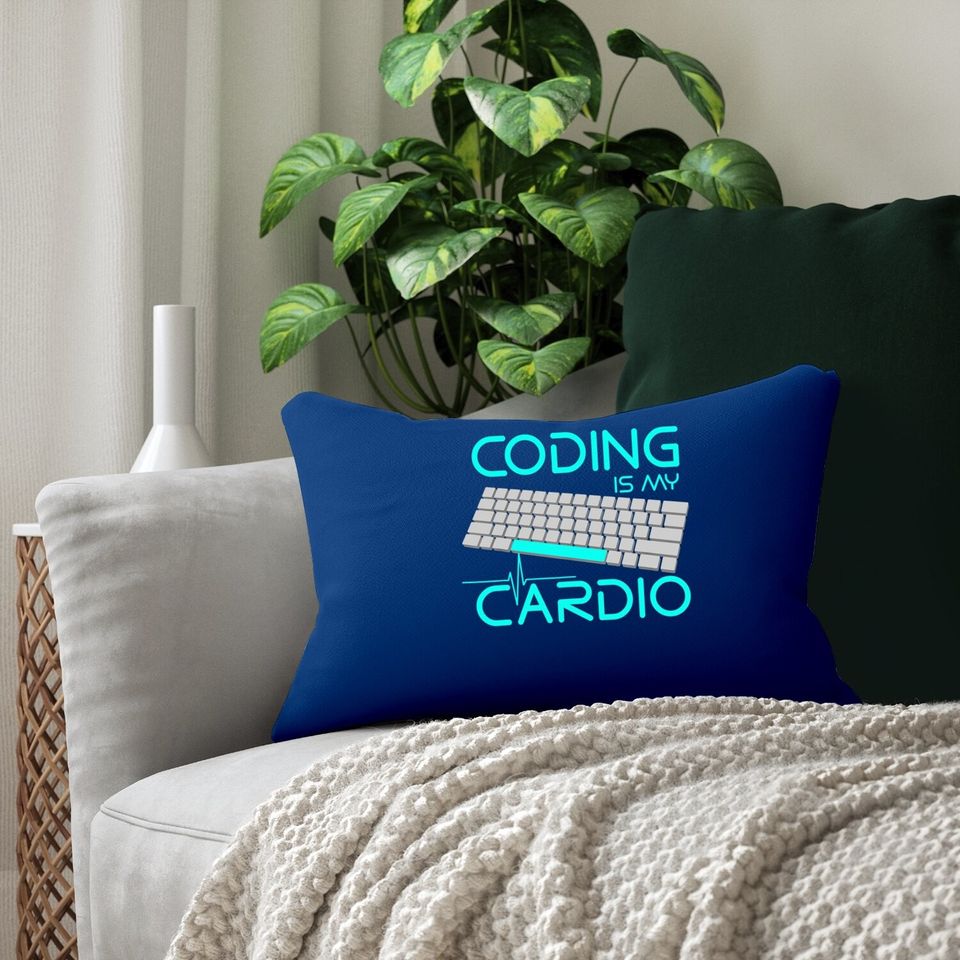 Software Engineer Coding Is My Cardio Lumbar Pillow