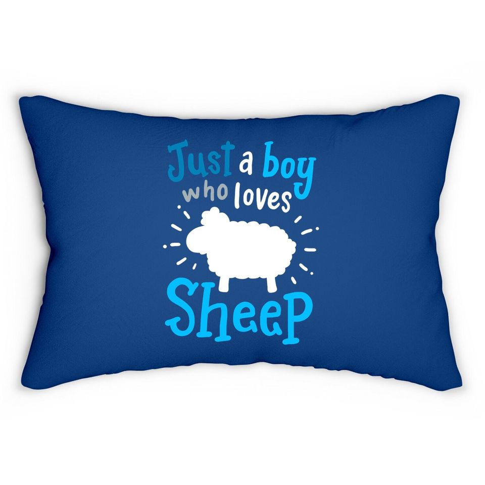 Just A Boy Who Loves Sheep Gift Lumbar Pillow