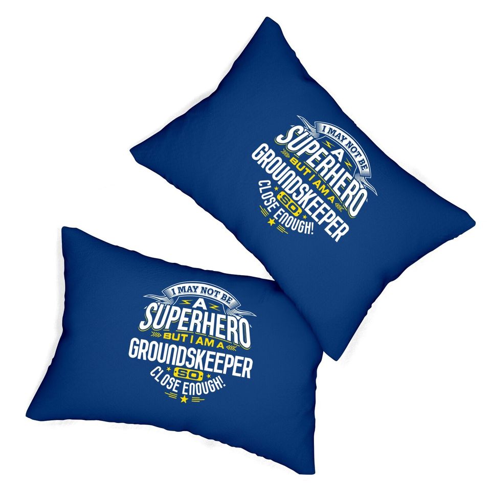Groundskeeper Idea Professional Superhero Groundskeepers Lumbar Pillow