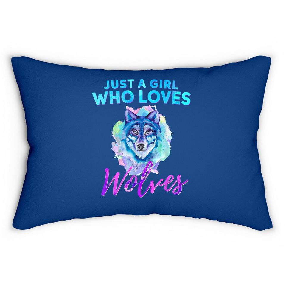Just A Girl Who Loves Wolves Watercolor Wolf Lumbar Pillow