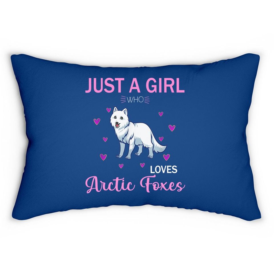 Just A Girl Who Loves Arctic Foxex Lumbar Pillow