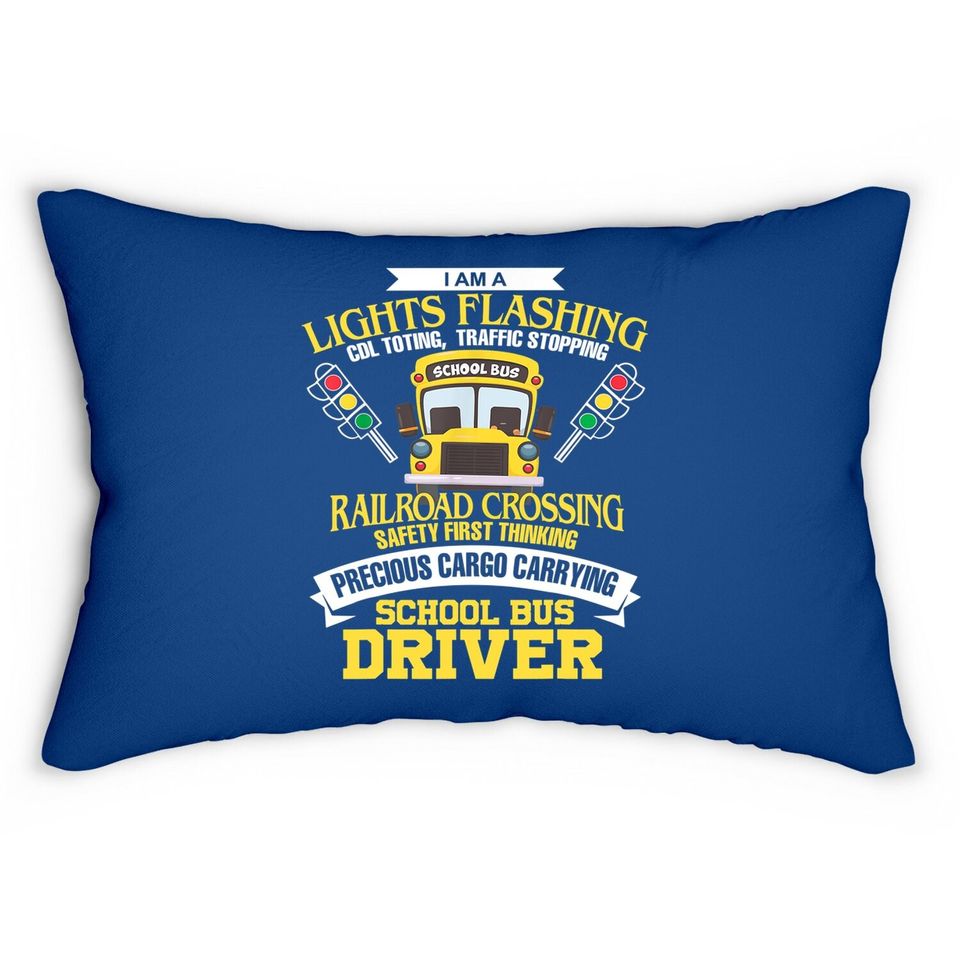 I'm A School Bus Driver School Bus Driver Gift Lumbar Pillow