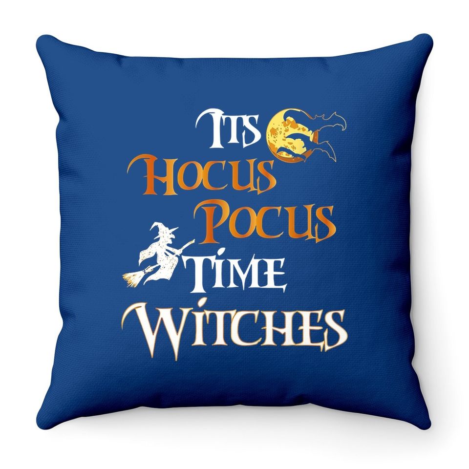 Halloween Witch Its Hocus Pocus Time Witches Throw Pillow