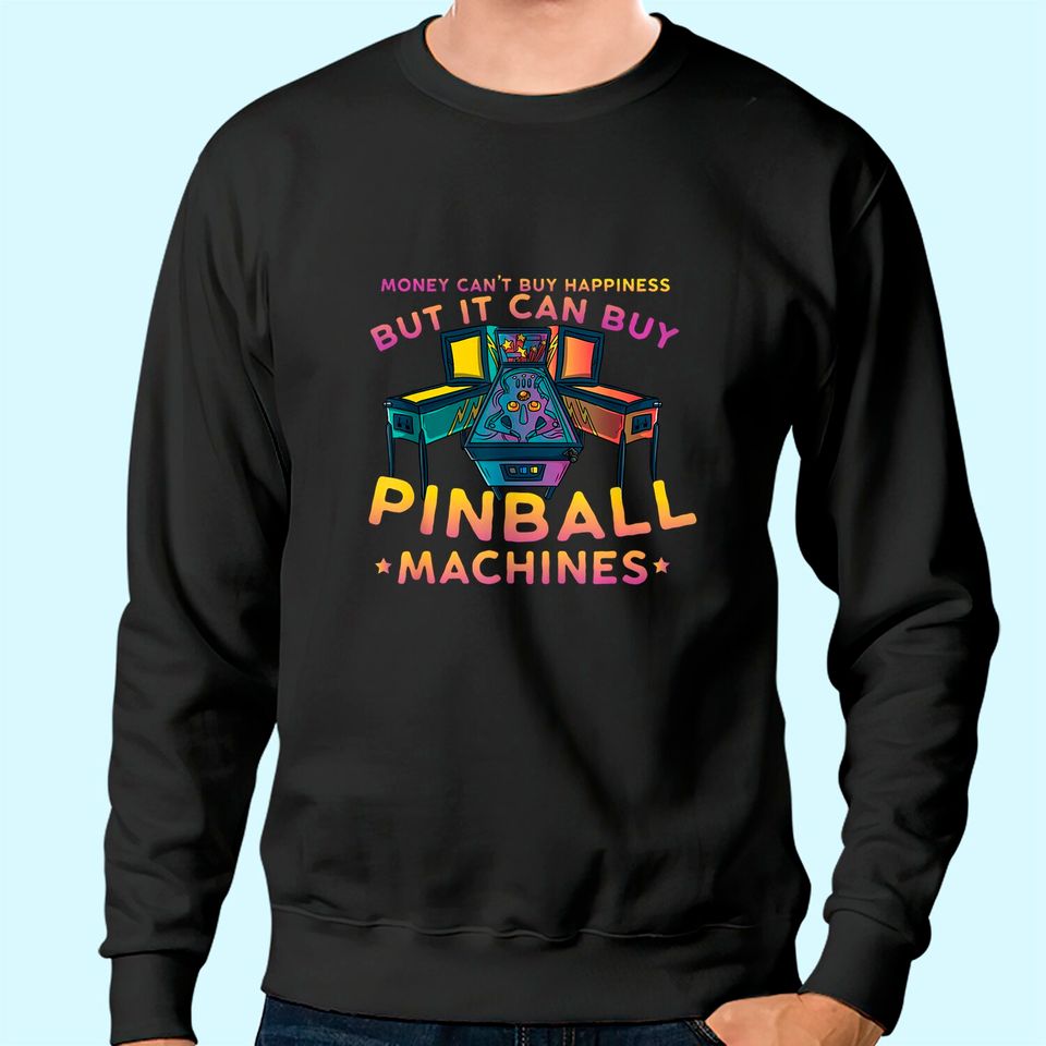 Retro Vintage Arcade Gift - Men or Women Pinball Sweatshirt