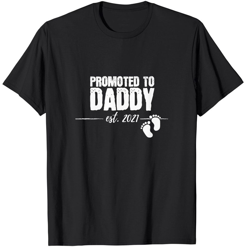 Promoted to Daddy 2021 Soon to be Dad Husband Gift T-Shirt