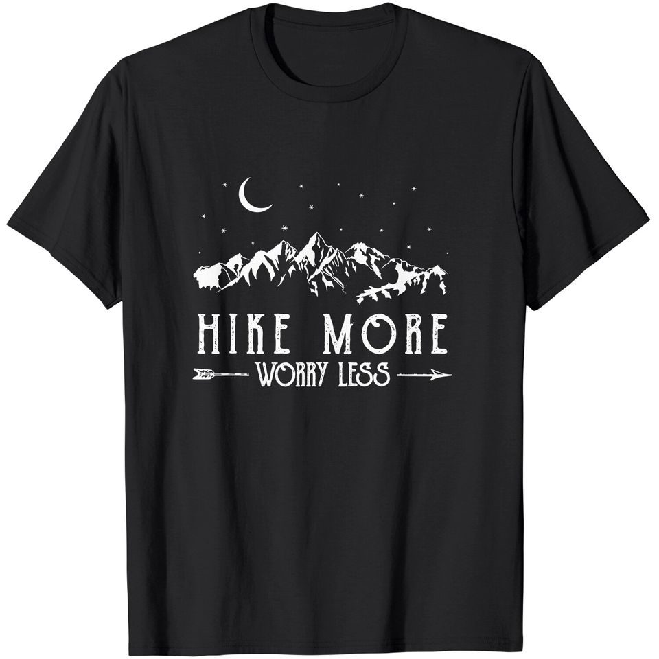 Hike More Worry Less Funny Nature Lovers Hiking Mountains T-Shirt