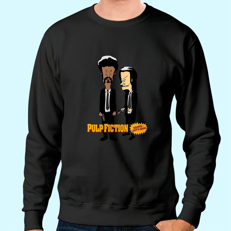 Pulp Fiction Beavis and Butthead Unisex Sweatshirt