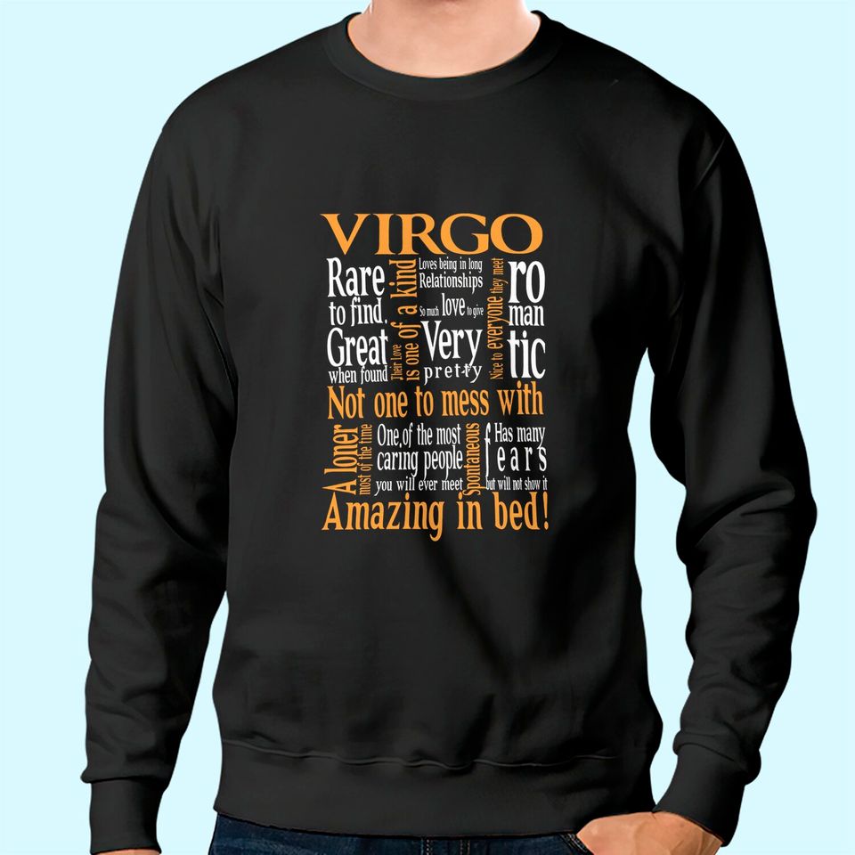 Not One to Mess with Amazing in Bed Virgo Sweatshirt