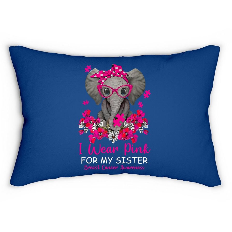 I Wear Pink For My Sister Elephant Breast Cancer Awareness Lumbar Pillow