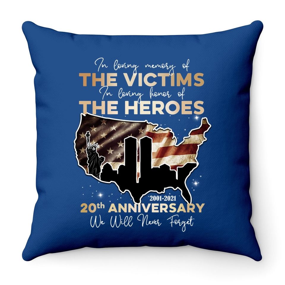 September 11th 20th Anniversary We Will Never Forget Throw Pillow 9/11 20th Throw Pillow Throw Pillow
