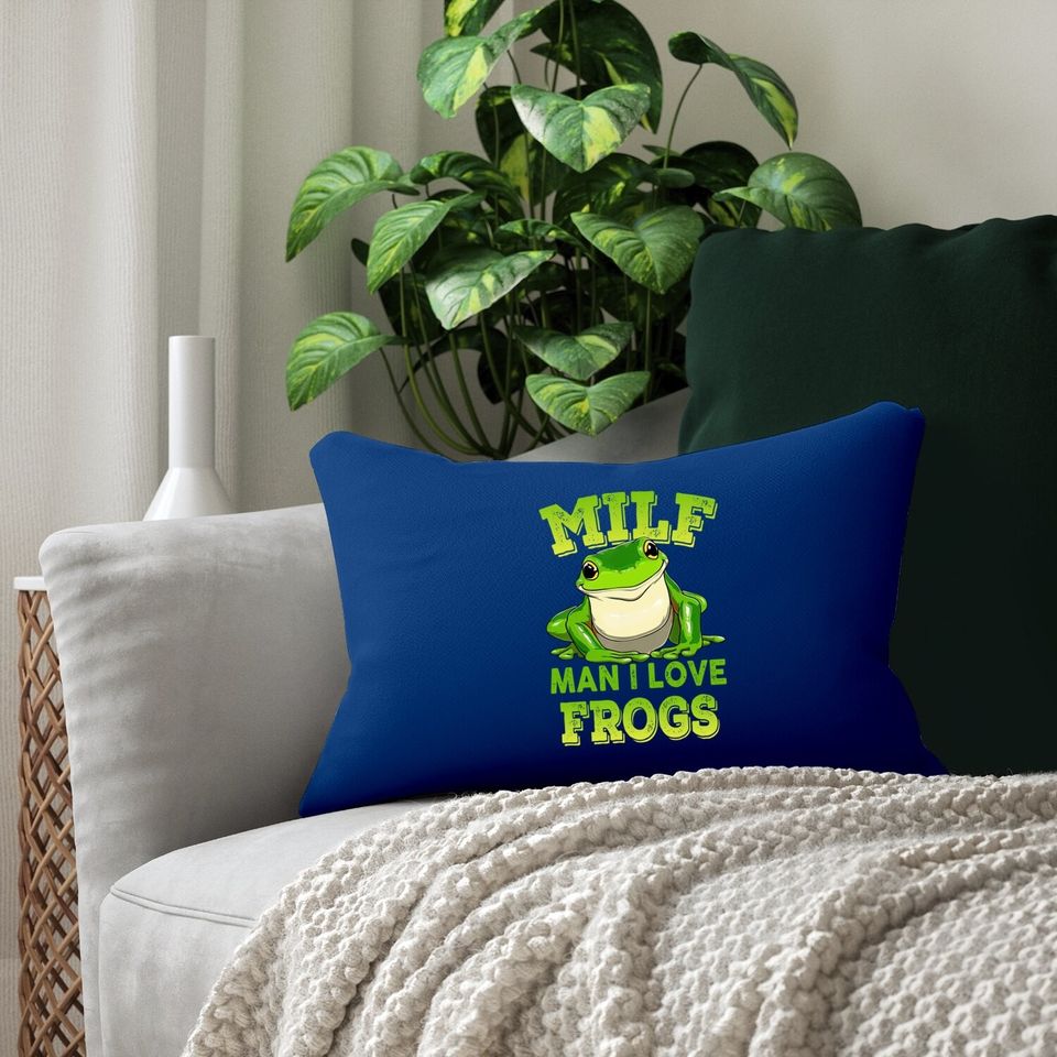 Milf Man I Love Frogs Lumbar Pillow