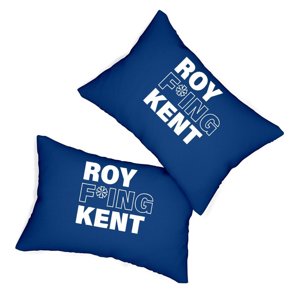 Roy Freaking Kent Lumbar Pillow