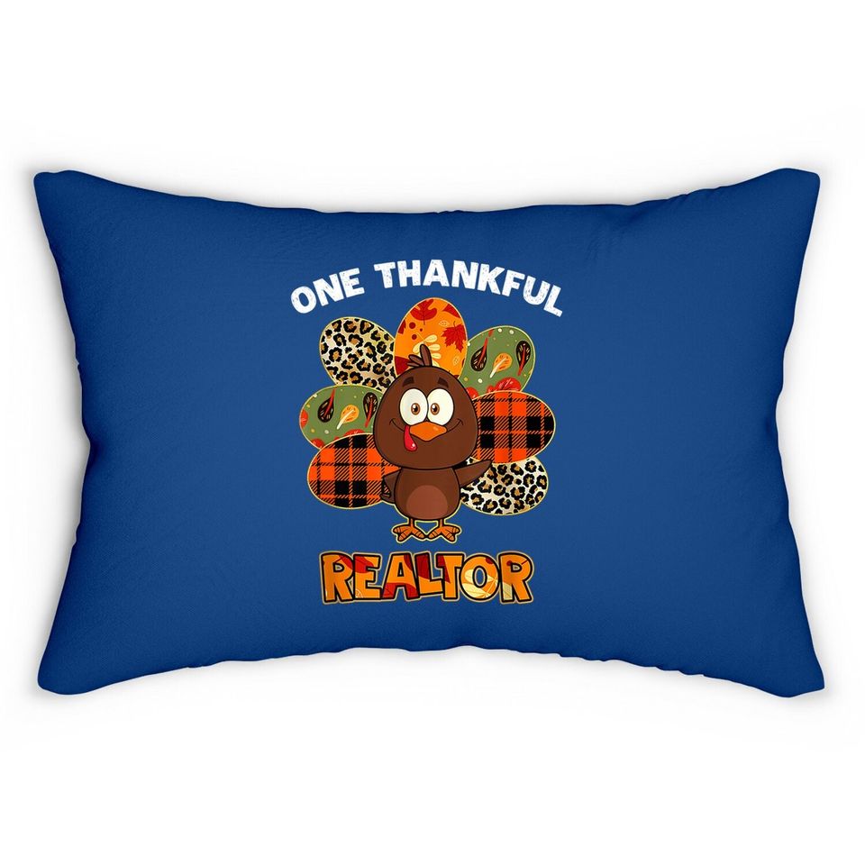 One Thankful Realtor Autumn Fall Turkey Thanksgiving Lumbar Pillow