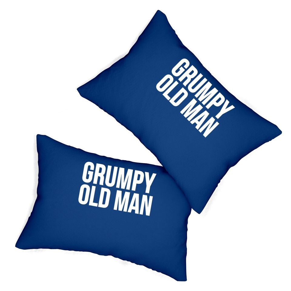Funny Gift Grumpy Old Man Lumbar Pillow