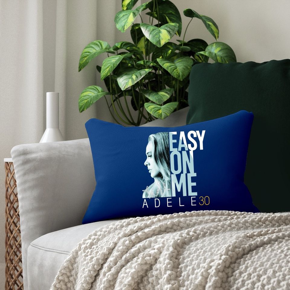 Easy On Me Adele 30 Signature Lumbar Pillow