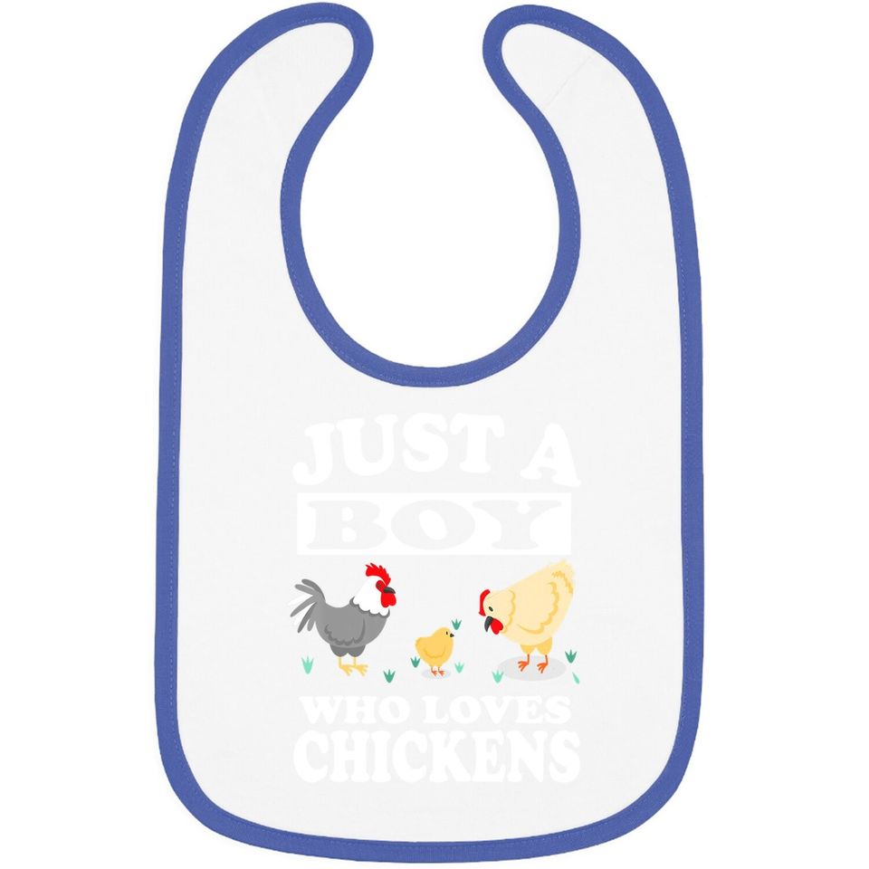 Just A Boy Who Loves Chickens Farm Chicken Gift Bibs