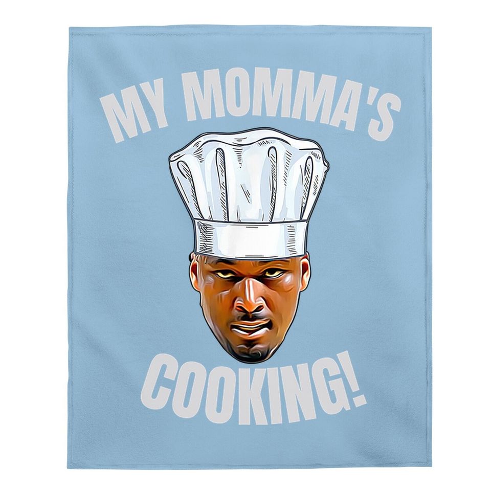 My Momma's Cooking Kwame Brown Mama's Son Peoples Champ Bust Baby Blanket