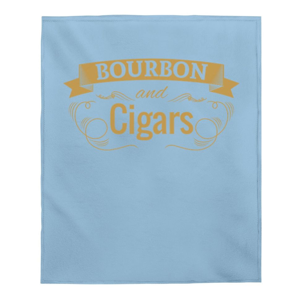 Baby Blanket Bourbon And Cigar
