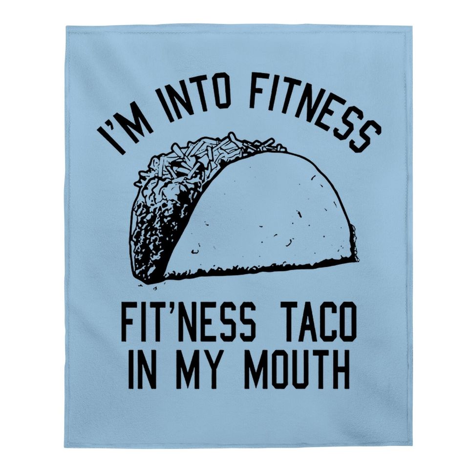 Fitness Taco Funny Gym Baby Blanket Cool Humor Graphic Muscle Baby Blanket For Ladies