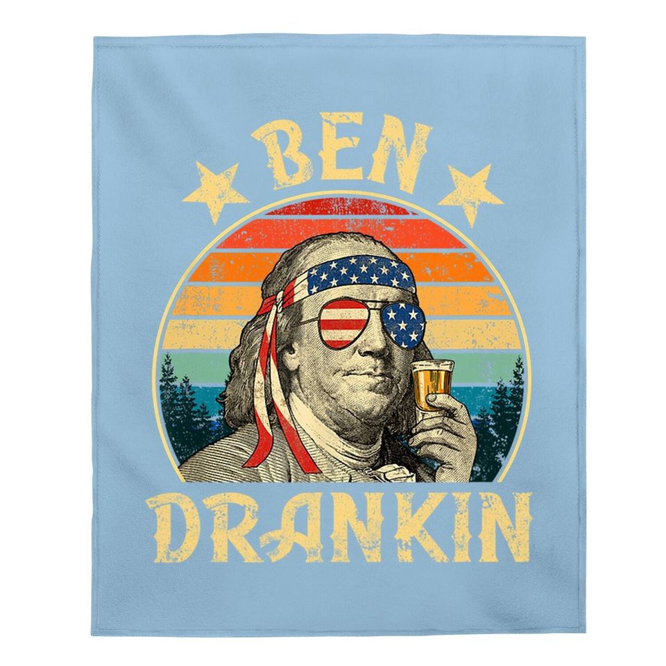 Ben Drankin Funny 4th Of July Vintage Retro Baby Blanket