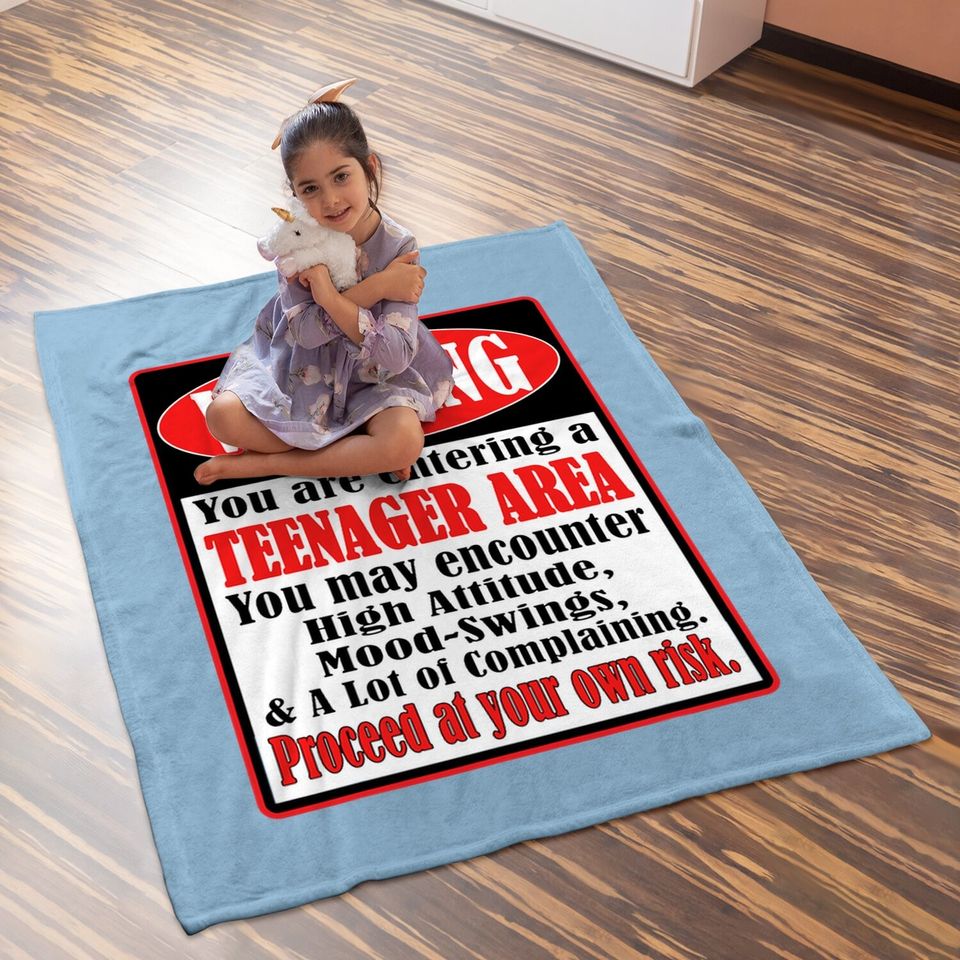13 Years Old Birthday Gift Warning  Baby Blanketnager Baby Blanket