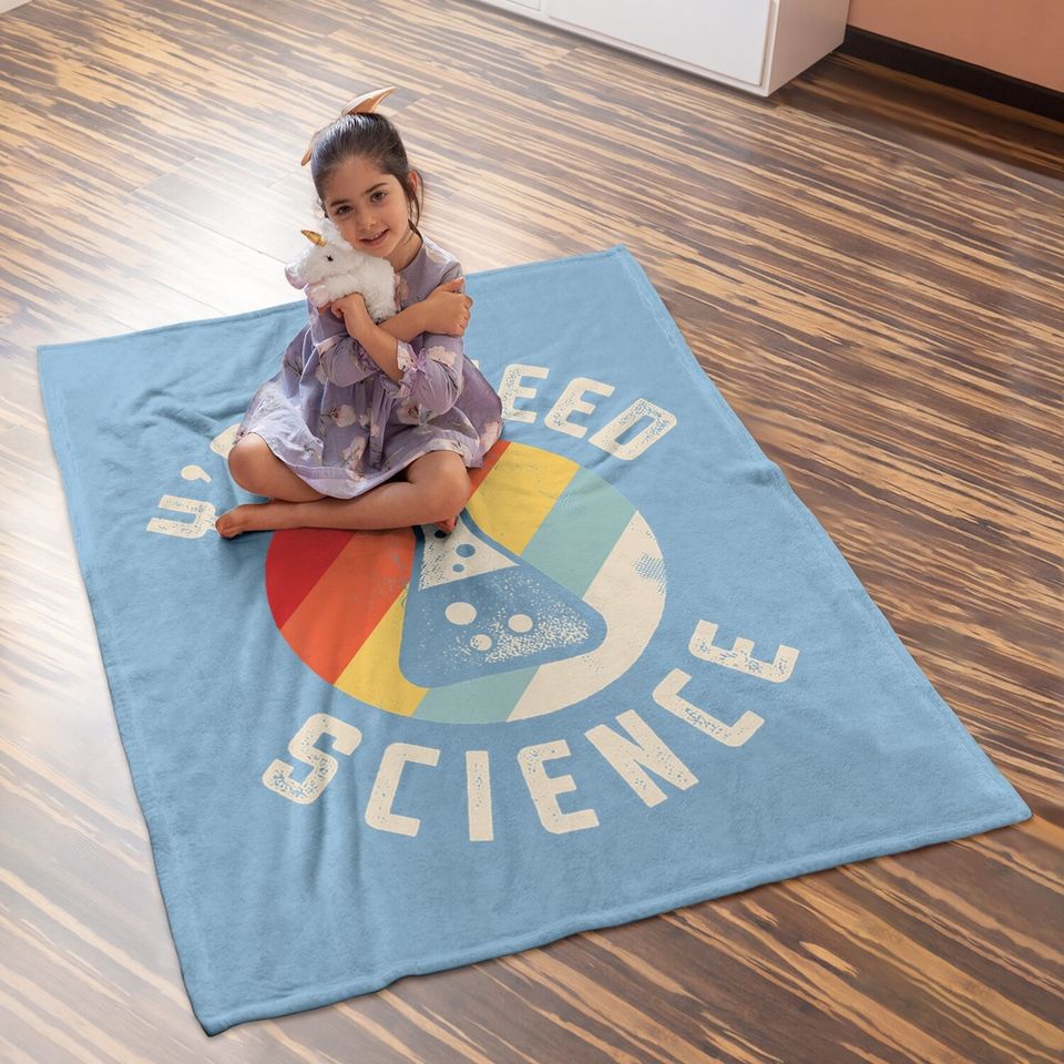 Y'all Need Science Baby Blanket