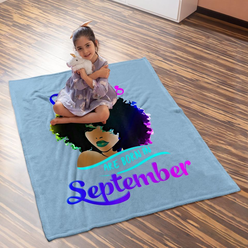 Queens Born September Virgo Libra Birthday Baby Blanket