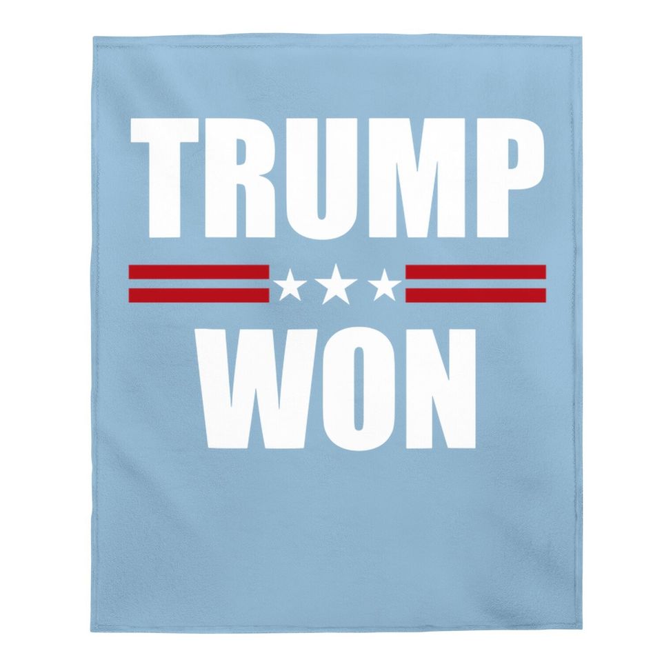 Trump Won Conservative Republican Baby Blanket