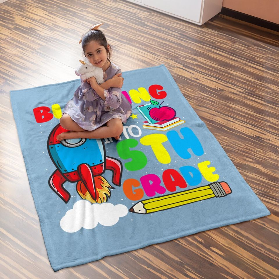 Blasting Off Into 5th Grade Funny Back To School Baby Blanket