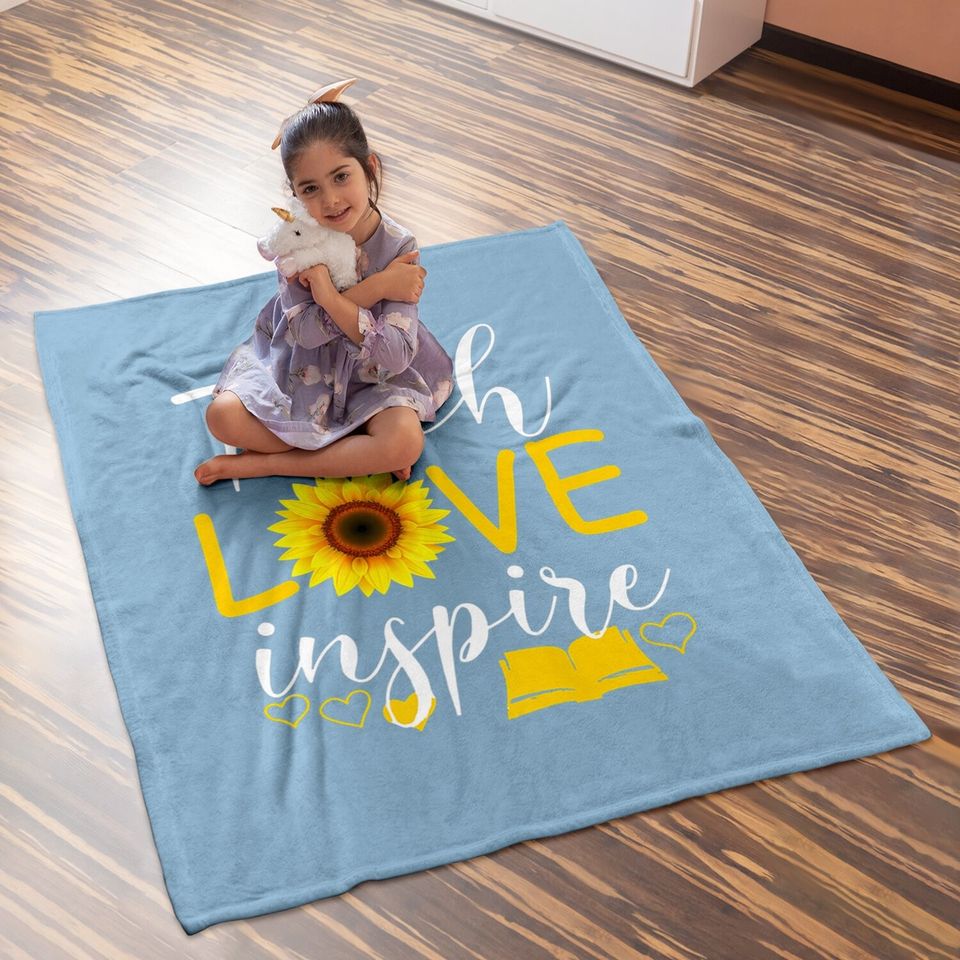 Teach Love Inspire Sunflower Teacher Gift Baby Blanket