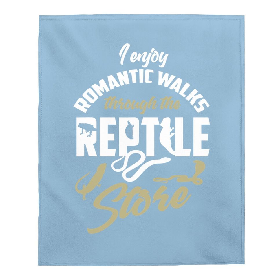 Reptile Herpetologist Quote Lover Gift Baby Blanket