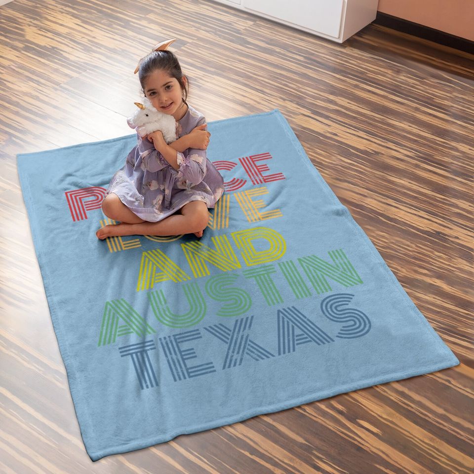 Peace Love Austin Texas Baby Blanket