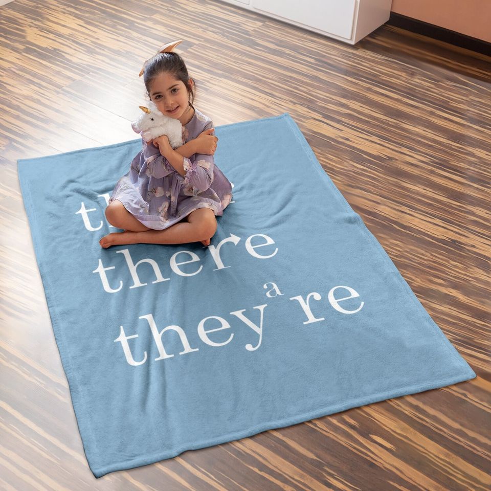 Their There And They're English Teacher Baby Blanket
