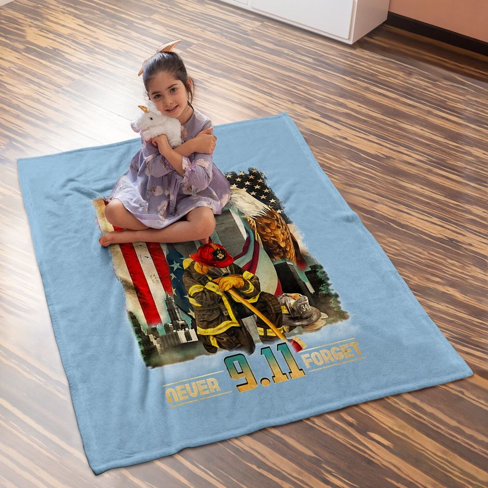Never Forget 9-11-2001 20th Anniversary Firefighters Baby Blanket