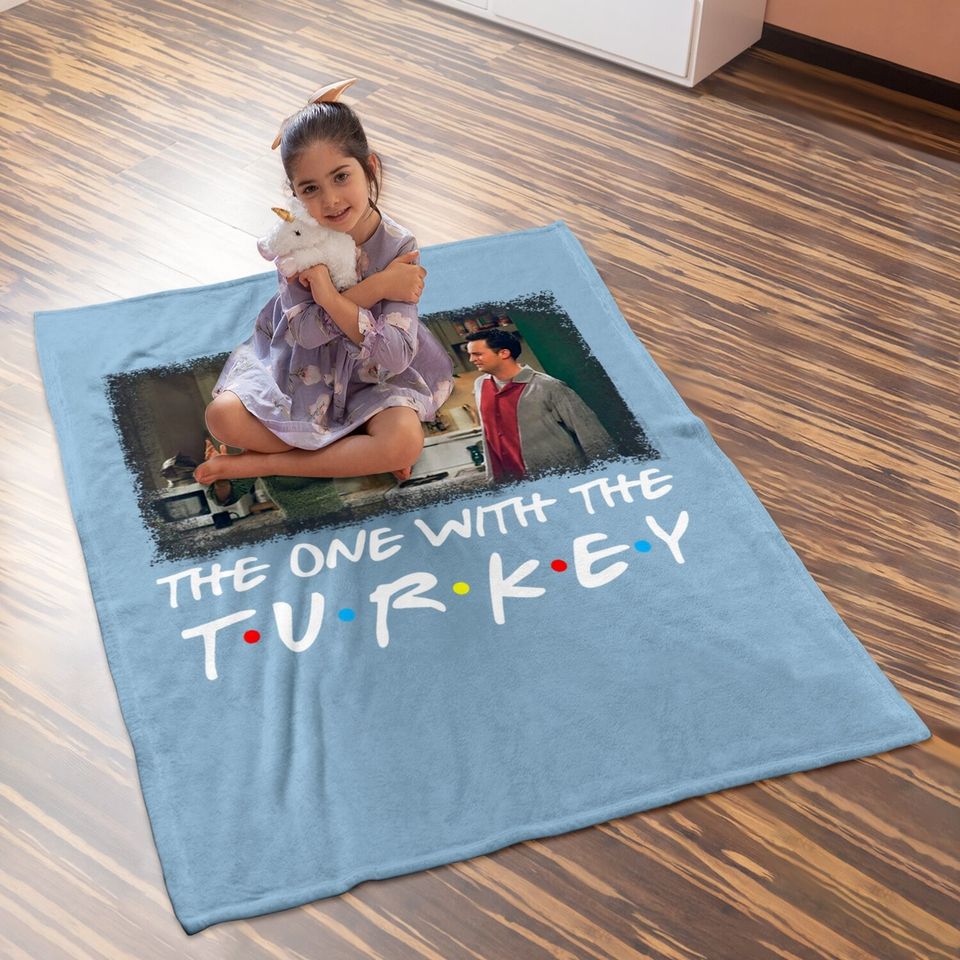 The One With The Turkey Baby Blanket