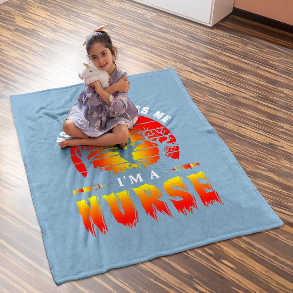 Nothing Scares Me I Am A Nurse Halloween Baby Blanket