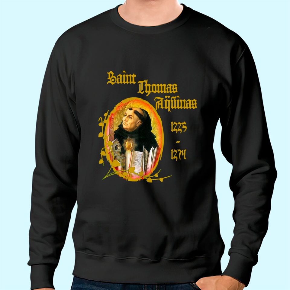 St Thomas Aquinas Catholic Sweatshirt