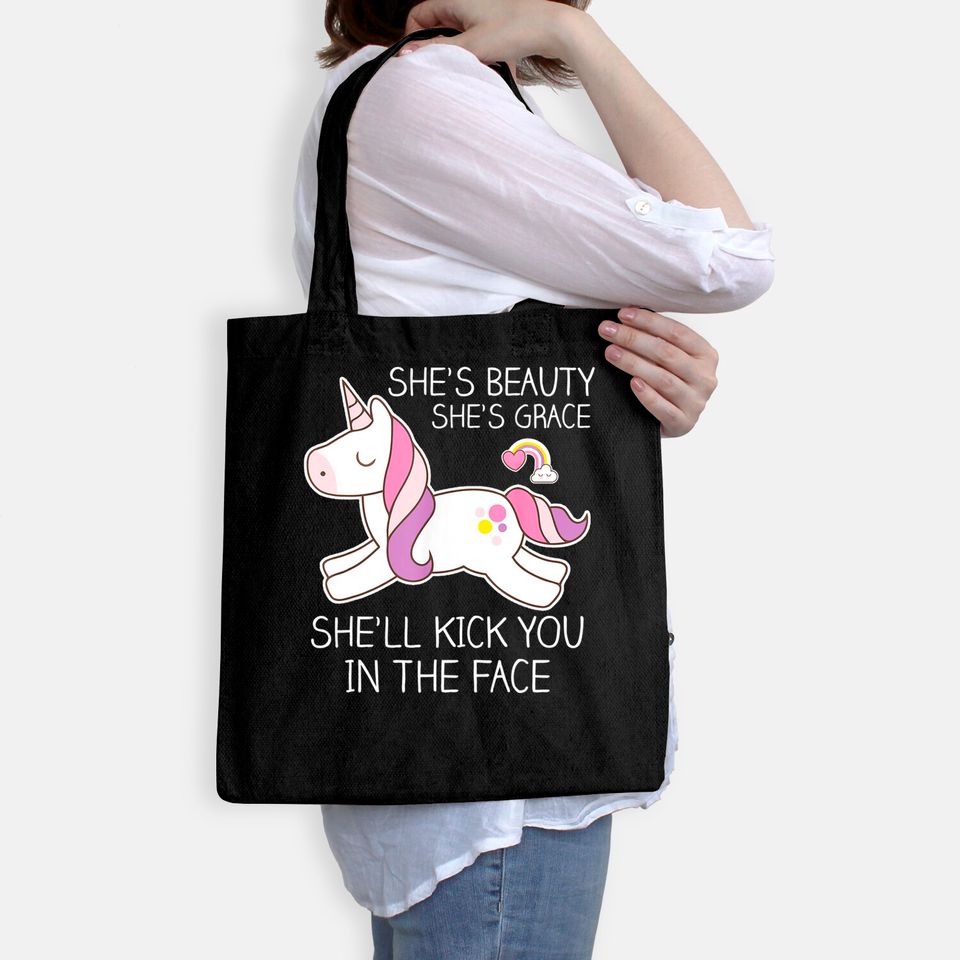 Unicorn Tote Bag - Beauty, Grace, Kick You In The Face Tote Bag