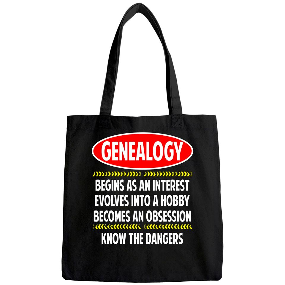 Genealogy Know The Dangers, Family Genealogy Tote Bag