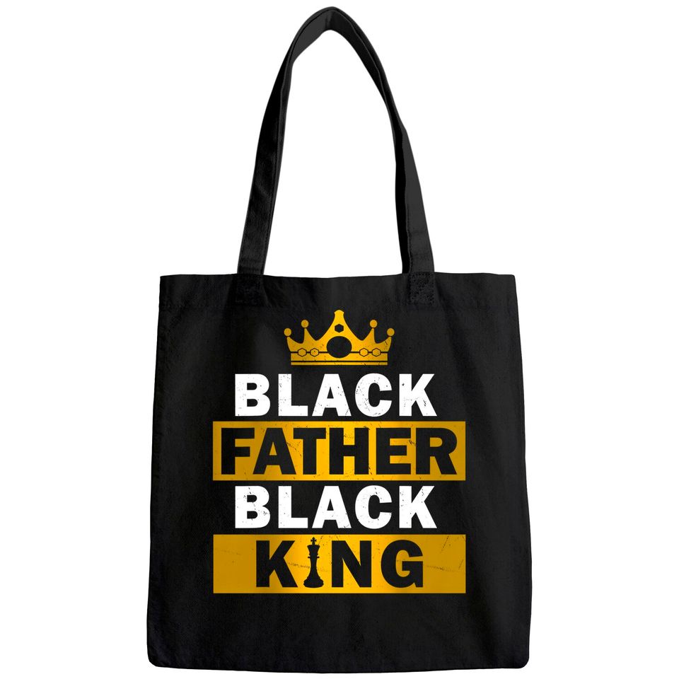 Black Father Black King African American Tote Bag