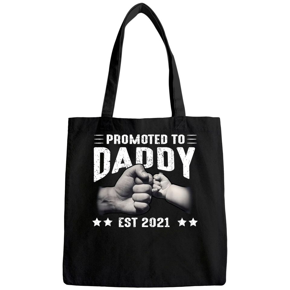 Mens Expecting New Dad Gifts Soon To Be Promoted To Daddy 2021 Tote Bag